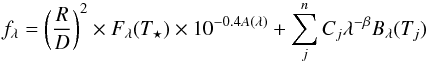 Mathematical equation: \begin{equation} f_{\lambda}=\left(\dfrac{R}{D}\right)^2 \times F_{\lambda}(T_{\star}) \times 10^{-0.4A(\lambda)} + \sum_{j}^{n} C_{j}\lambda^{-\beta} B_{\lambda}(T_{j}) \end{equation}