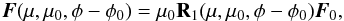 Mathematical equation: \begin{eqnarray} {\vec F}(\mu, \mu_{0}, \phi - \phi_{0}) = \mu_{0}\textbf{R}_{1}(\mu, \mu_{0}, \phi - \phi_{0}){\vec F}_{0} \label{eqn:ref_fluxnew} , \end{eqnarray}