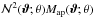 Mathematical equation: \hbox{$\Nap^2(\vvartheta;\theta) \Map(\vvartheta;\theta)$}