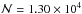 Mathematical equation: \hbox{${\cal N } = 1.30 \times10^4$}
