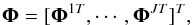 Mathematical equation: \begin{equation} \boldsymbol{\Phi} = [\mathbf{\Phi}^{1 T},\cdots,\mathbf{\Phi}^{J T}]^T, \label{eq:wav_mat} \end{equation}