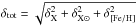 Mathematical equation: \hbox{$\delta_{\rm tot}=\sqrt{\delta_{\rm{X}}^2+\delta_{\rm{X}\odot}^2+\delta_{\rm{[Fe/H]}}^2}$}