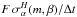 Mathematical equation: \hbox{$F \, \sigma_\alpha^H(m,\beta)/\Delta t$}