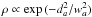Mathematical equation: \hbox{$\rho \propto \exp{(-d^2_a/w^2_a)}$}