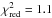 Mathematical equation: \hbox{$\chi^2_{\rm red}=1.1$}