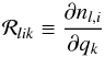 Mathematical equation: \begin{equation} {\mathcal R}_{lik} \equiv \frac{\partial n_{l,i}}{\partial q_k} \end{equation}
