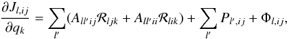 Mathematical equation: \begin{equation} \frac{\partial J_{l,ij}}{\partial q_k} = \sum_{l'} (A_{ll'ij} {\mathcal R}_{ljk}+ A_{ll'ii} {\mathcal R}_{lik}) + \sum_{l'} P_{l',ij} + \Phi_{l,ij}, \end{equation}