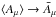 Mathematical equation: \hbox{$\langle A_{\mu} \rangle \rightarrow \bar {A}_{\mu}$}