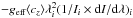 Mathematical equation: \hbox{$-g_\mathrm{eff} \cz \lambda^2_i (1/I_i \times \mathrm{d}I/\mathrm{d}\lambda)_i$}