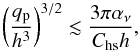 Mathematical equation: \begin{equation} \left(\frac{q_{\rm p}}{h^3}\right)^{3/2} \lesssim \frac{3 \pi \alpha_{\nu}}{C_{\rm hs} h}, \label{eq:q_nogap} \end{equation}
