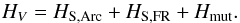 Mathematical equation: \begin{equation} H_V =H_{\rm S,Arc} + H_{\rm S,FR} + H_{\rm mut} . \end{equation}