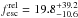 Mathematical equation: \hbox{$f_{\rm esc}^{\rm rel}=19.8^{+39.2}_{-10.6}$}