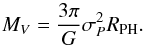 Mathematical equation: \begin{equation} M_V=\frac{3\pi}{G}\sigma_{P}^{2}R_{\rm PH}. \label{eq:M_V} \end{equation}