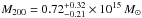 Mathematical equation: \hbox{$M_{200}=0.72_{-0.21}^{+0.32}\times {10^{15}\,M_{\odot}}$}
