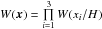Mathematical equation: \hbox{$W({\vec x})=\prod\limits_{i=1}^3 W(x_{i}/H)$}
