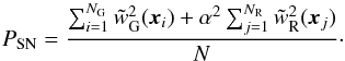 Mathematical equation: \begin{equation} \label{shot_noise} P_{\rm SN} = \frac{\sum_{i=1}^{N_{\rm G}} \tilde{w}_{\rm G}^2({\vec x}_i)+\alpha^2 \sum_{j=1}^{N_{\rm R}} \tilde{w}_{\rm R}^2({\vec x}_j)}{N} \cdot \end{equation}