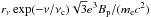 Mathematical equation: \hbox{$r_\nu\exp(-\nu/\nu_{\rm c})\sqrt{3}e^3B_{\rm p}/(m_{\rm e} c^2)$}
