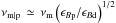 Mathematical equation: \hbox{$\nu_{\rm m\vert p}\,\simeq\,\nu_{\rm m}\left(\epsilon_{B{\rm p}}/\epsilon_{B{\rm d}}\right)^{1/2}$}