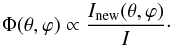 Mathematical equation: \begin{equation} \Phi(\theta,\varphi) \propto \frac{\Inew(\theta,\varphi)}{I}\cdot \end{equation}