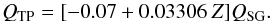 Mathematical equation: \begin{equation} Q_{\rm TP} = [-0.07 + 0.03306~Z]Q_{\rm SG}. \end{equation}