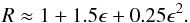 Mathematical equation: \begin{equation} \label{eqn:gryzinski_approx} R \approx 1 + 1.5\epsilon + 0.25\epsilon^2. \end{equation}