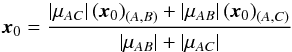Mathematical equation: \begin{equation} \boldsymbol{x}_0 = \dfrac{|\mu_{AC}| \left(\boldsymbol{x}_0\right)_{(A,B)} +|\mu_{AB}| \left(\boldsymbol{x}_0\right)_{(A,C)} }{|\mu_{AB}| + |\mu_{AC}|} \end{equation}