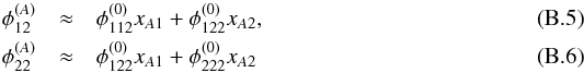 Mathematical equation: \appendix \setcounter{section}{2} \begin{eqnarray} \phi_{12}^{(A)} &\approx& \phi_{112}^{(0)}x_{A1} + \phi_{122}^{(0)}x_{A2} , \label{eq:fold_dm_le1} \\ \phi_{22}^{(A)} &\approx& \phi_{122}^{(0)}x_{A1} + \phi_{222}^{(0)}x_{A2} \label{eq:fold_dm_le2} \end{eqnarray}