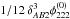 Mathematical equation: \hbox{$1/12 \, \delta_{AB2}^3 \phi_{222}^{(0)}$}