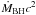 Mathematical equation: \hbox{$\dot{M}_{\rm BH}c^2$}