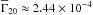 Mathematical equation: \hbox{$\overline{\Gamma}_{20} \approx 2.44 \times 10^{-4}$}
