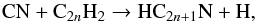 Mathematical equation: \begin{equation} {\rm CN + C}_{2n}{\rm H_2} \rightarrow {\rm HC}_{2n+1}{\rm N + H}, \label{reac:cn} \end{equation}