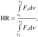 Mathematical equation: \begin{equation} \label{e:HR} \mathrm{HR}=\frac{\int\limits_{\nu_3}^{\nu_4} F_\nu {\rm d}\nu}{\int\limits_{\nu_1}^{\nu_2} F_\nu {\rm d}\nu}, \end{equation}