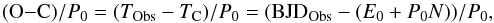 Mathematical equation: \begin{equation} ({\rm O{-}C})/P_0=(T_{\rm Obs}-T_{\rm C})/P_0=({\rm BJD }_{\rm Obs}- (E_0 + P_0 N))/P_0, \end{equation}