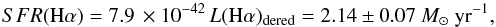 Mathematical equation: \begin{equation} SFR\mathrm{(H}\alpha) = 7.9\,\times 10^{-42}\,L(\mathrm{H}\alpha)_{\mathrm{dered}}=2.14\pm 0.07~M_{\odot}~\mathrm{yr}^{-1}, \end{equation}
