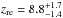 \hbox{$z_{\rm re}=8.8^{+1.7}_{-1.4}$}