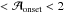 \hbox{$<\mathcal{A}_{\rm onset}< 2$}