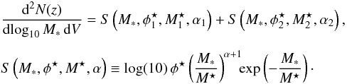 \begin{eqnarray} &&\frac{{\rm d}^2 N(z)}{{\rm d} \!\log_{10}\mstar\,{\rm d} V} = S\left(\mstar, \phi^\star_1, M^\star_1, \alpha_1\right) + S\left(\mstar, \phi^\star_2, M^\star_2, \alpha_2\right), \nonumber \\[1.5mm] && S\left(\mstar, \phi^\star, M^\star, \alpha\right) \equiv \log(10)\,\phi^\star \left(\frac{\mstar}{M^\star}\right)^{\alpha + 1} \hspace{-4pt} \exp\left(-\frac{\mstar}{M^\star}\right)\cdot \end{eqnarray}