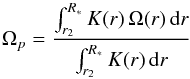 \begin{equation} \label{avtur2} \Omega_p=\frac{\int_{r_2}^{R_*} K(r)\,\Omega(r)\,\mathrm{d} r}{\int_{r_2}^{R_*} K(r)\,\mathrm{d}r} \end{equation}