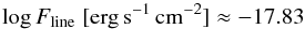 Mathematical equation: \begin{equation} \label{eq:10} \log F_\mathrm{line} \;[\mathrm{erg\,s^{-1}\,cm^{-2}}] \approx -17.83 \end{equation}