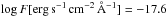 Mathematical equation: \hbox{$\log F [\mathrm{erg\,s^{-1}\,cm^{-2}\,\AA{}^{-1}}]=-17.6$}