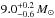 \hbox{$9.0^{+0.2}_{-0.6}\, {M}_{\odot}$}