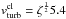 \hbox{$v_{\rm turb}^{\rm cl}= \zeta^{\frac{1}{2}} 5.4$}