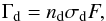 \begin{equation} \Gamma_{\rm d} = n_{\rm d} \sigma_{\rm d} F, \end{equation}