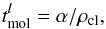 \begin{equation} \label{eq:molform} t_{\rm mol}^{l}=\alpha/\rho_{\rm cl}, \end{equation}