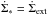 \hbox{$\dot{\Sigma}_{*}=\dot{\Sigma}_{\rm ext}$}