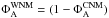 \hbox{$\Phi^{\rm WNM}_{\rm A}=(1-\Phi_{\rm A}^{\rm CNM})$}