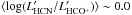 \hbox{$\langle \log(L'_{\rm HCN}/L'_{\rm HCO^+}) \rangle \sim 0.0$}