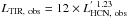 \hbox{$L_{\rm TIR,\ obs}=12 \times L_{\rm HCN,\ obs}^{'\ 1.23}$}
