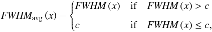 \appendix \setcounter{section}{2} \begin{eqnarray*} \textit{FWHM}_\mathrm{avg} = {0.89}~{\rm arcsec} \left(\frac{d}{{235}~{\rm pc}}\right)^{-1} \left(\frac{L_\mathrm{bol}}{1\,L_\sun}\right)^{0.41}\cdot \nonumber \end{eqnarray*}