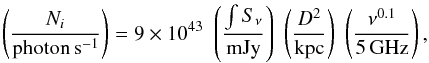 Mathematical equation: \begin{equation} \left(\frac{N_{i}}{\rm{photon\,s^{-1}}}\right)=9\times10^{43}\,\,\left(\frac{\int S_{\nu}}{\rm{mJy}}\right)\,\, \left(\frac{D^{2}}{\rm{kpc}}\right) \,\, \left(\frac{\nu^{0.1}}{\rm{5\,GHz}}\right) \label{eqn:ni} , \end{equation}
